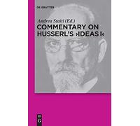 Commentary on Husserl's Ideas I