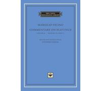 Commentary on Plotinus, Volume 4: Ennead III, Part 1 (The I Tatti Renaissance Library)