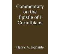 Commentary on the Epistle of 1 Corinthians (Annotated)