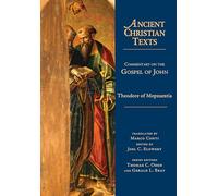 Commentary on the Gospel of John (Ancient Christian Texts)