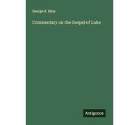 Commentary on the Gospel of Luke