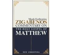 Commentary on the Holy Gospel of Matthew