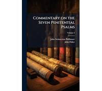 Commentary on the Seven Penitential Psalms