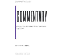 Commentary on the third part of the summa