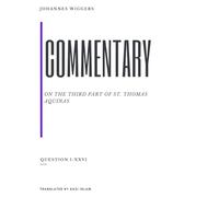 Commentary on the third part of the summa
