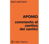 Commento al cantico dei cantici (Testi patristici)