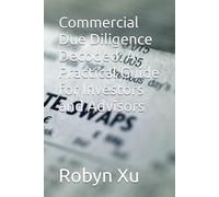 Commercial Due Diligence Decoded: A Practical Guide for Investors and Advisors