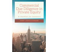 Commercial Due Diligence in Private Equity: A checklist for investors