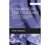 Commercial Due Diligence: The Key to Understanding Value in an Acquisition