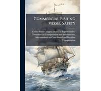 Commercial Fishing Vessel Safety