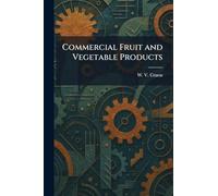 Commercial Fruit and Vegetable Products