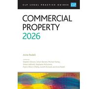 Commercial Property 2026: Legal Practice Course Guides (LPC)