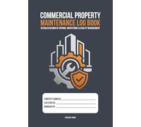 Commercial Property Maintenance Log Book: Undated Facility Infrastructure Ledger, Contractor Operations Tracker, and Repair Sign-Off Book