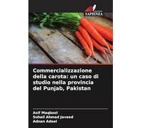 Commercializzazione della carota: un caso di studio nella provincia del Punjab, Pakistan