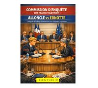 COMMISSION D'ENQUÊTE SUR FRANCE TELEVISION: Alloncle VS Ernotte