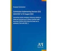 Commission Implementing Decision (EU) 2024/2207 of 29 August 2024: concerning certain emergency measures relating to sheep pox and goat pox in Greece ... Greek text is authentic) (Text with EEA[...]