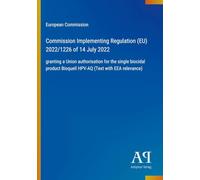 Commission Implementing Regulation (EU) 2022/1226 of 14 July 2022: granting a Union authorisation for the single biocidal product Bioquell HPV-AQ (Text with EEA relevance)
