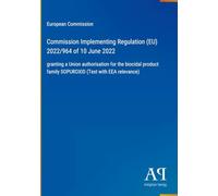 Commission Implementing Regulation (EU) 2022/964 of 10 June 2022: granting a Union authorisation for the biocidal product family SOPUROXID (Text with EEA relevance)