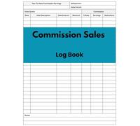 Commission Sales Log Book: Keep Track and Record All Your Commissions for Retail Salesperson