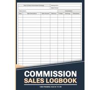 Commission Sales Logbook: Tracker for Retail Salespersons, Associates, Business Owners, and Representatives | 120 Pages.