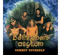 Commit Yourself To Bethlehem Asylum