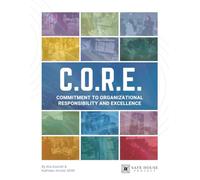Commitment to Organizational Responsibility and Excellence: A Facilitator Workbook for Direct Care Staff in Anti-Trafficking Programs (Commitment to ... Excellence for Human Trafficking Programs)
