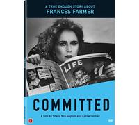 Committed: A True Enough Story about Frances Farmer [USA] [DVD]