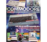 Commodore. Retro Computer. I PC che hanno fatto la storia. Speciale