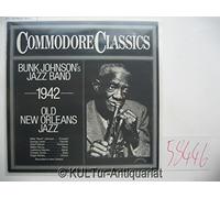 Commodore Classics - 1942. Bunk Johnsons Jazz Band. Old New Orleans Jazz [Vinyl-LP].