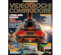 Commodore. La grande guida ai videogiochi (Retro computer speciale)