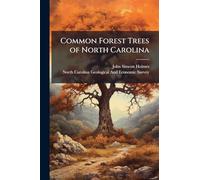 Common Forest Trees of North Carolina
