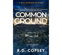 Common Ground: A Will Hickock Mystery
