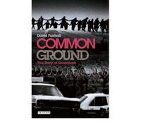 [( Common Ground: The Story of Greenham )] [by: David Fairhall] [Oct-2006]