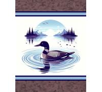 Common Loon Novelty Notebook - Mountain Lake Design: 8.5" X 11" 140 Pages Wide Ruled Paperback