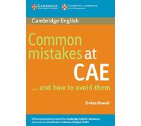 Common Mistakes at CAE… and How to Avoid Them.