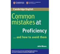 Common Mistakes at Proficiency… and How to Avoid Them.