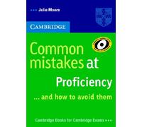 Common Mistakes at Proficiency… and How to Avoid Them.