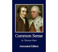 Common Sense: Annotated Edition
