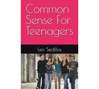 Common Sense For Teenagers