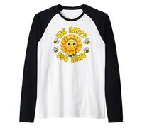 Common Sunflower Inspirational Motivation Bee Happy Bee Kind Camiseta Manga Raglan