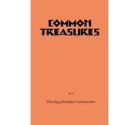 Common Treasures Book Two: Housing Planning and Construction