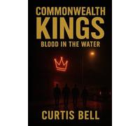 Commonwealth Kings: Blood In The Water (Commonwealth Kings Saga)