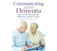 Communicating Across Dementia (ebook)