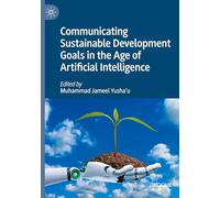 Communicating Sustainable Development Goals in the Age of Artificial Intelligence