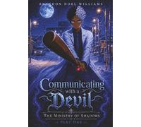 Communicating with a Devil: The Ministry of Shadows - Part 1