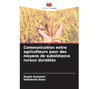 Communication entre agriculteurs pour des moyens de subsistance ruraux durables