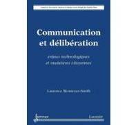 Communication Et Délibération (ebook)