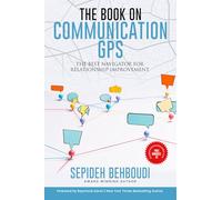Communication GPS: The Best Navigator for Relationship Improvement
