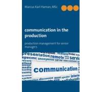 Communication In The Production (ebook)
