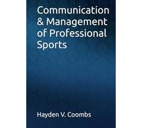 Communication & Management of Professional Sports